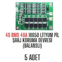 4s Bms 40a 18650 Lityum Pil Şarj Koruma Devresi Balanslı 5 Adet