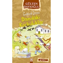 Damdaki Korkuluklar - Gelincik Dizisi - Gülten Dayıoğlu - Altın Kitaplar