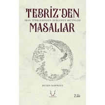 Tebriz'den Masallar - Seçkin Sarpkaya - Karakum