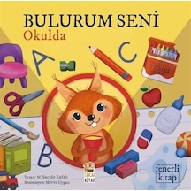Bulurum Seni Okulda - M. Sacide Kafalı - Sincap Kitap
