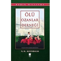 Bilge Kültür Sanat Yayınları Ölü Ozanlar Derneği Nancy H. Kleinb