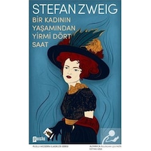 Bir Kadının Yaşamından Yirmi Dört Saat - Stefan Zweig - Puslu Yayıncılık