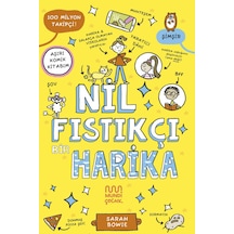 Nil Fıstıkçı Bir Harika / Sarah Bowie