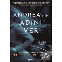 Andrea'nın Adını Ver / Noelle West Ihli