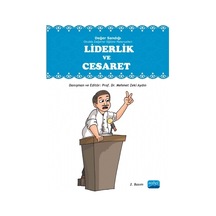Liderlik ve Cesaret  - Değer Sandığı  - Mehmet Zeki Aydın  - Nobel Akademik Yayıncılık