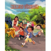 Kırmızı Güzeldir Özel Basım Renkli Resimli Kuşe Kağıt / Hati...