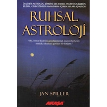 Ruhsal Astroloji - Jan Spiller / Akaşa Yayınları