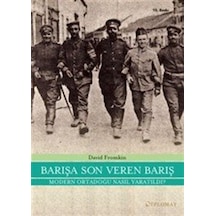 Barışa Son Veren Barış / David Fromkin