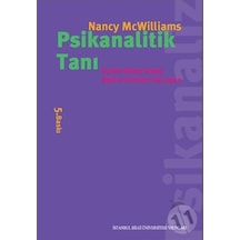 Psikanalitik Tanı - Klinik Süreç İçinde Kişilik Yapısını Anlamak