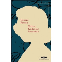 Yalnız Kadınlar Arasında - Cesare Pavese - Yapı Kredi Yayınları