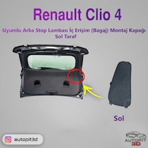 Renault Clio 4 Uyumlu Sol Arka Stop Lambası İç Erişim Bagaj Montaj Kapağı