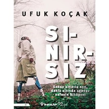 Sınırsız - Ufuk Koçak - İnkılap Kitabevi
