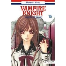 Vampir Şövalye 15 - Matsuri Hino - Akılçelen Kitaplar