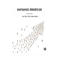 Kapsayıcı Örgütler / Dr. Öğr. Üyesi Pınar Erkal