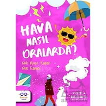 Hava Nasıl Oralarda? - Nuh Muaz Kapan - Cezve Çocuk