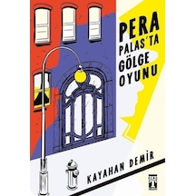 Pera Palasta Gölge Oyunu - Kayahan Demir