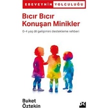Bıcır Bıcır Konuşan Minikler / Dr. Buket Öztekin