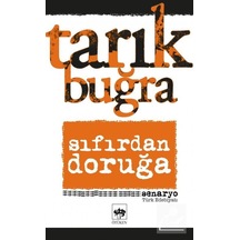 Sıfırdan Doruğa / Tarık Buğra