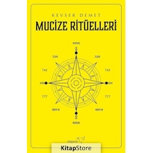 Mucize Ritüelleri - Kevser Demet