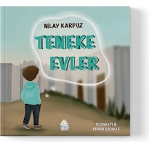 Nilay Karpuz - Teneke Evler