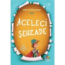 Aceleci Şehzade - Sadık Yalsızuçanlar - Mevsimler Çocuk