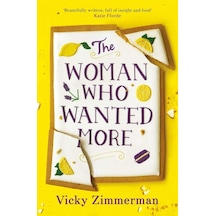 The Woman Who Wanted More: 'beautifully Written, Full Of İnsight And Food' Katie Fforde
