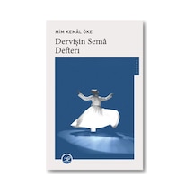 Dervişin Semâ Defteri - Aıaı-894370