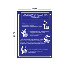 Metal Güvenli Yük Kaldırma Talimatı 15x20 Cm Uyarı İş Güvenliği Levhası