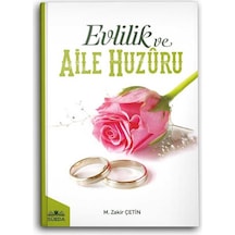 Evlilik Ve Aile Huzuru