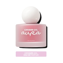 Cream Co. Aura Kadın Parfüm EDP 50 ML