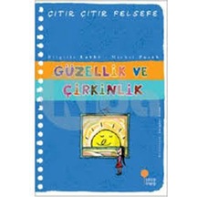 Çıtır Çıtır Felsefe Güzellik ve Çirkinlik B Labbe Günışığı Yay