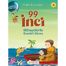 99 İnci -Hikayelerle Esmaül Hüsna 3 Pırıltı Kitapları - Erkam  -  Pırıltı Kitapları - Erkam