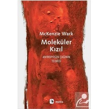 Moleküler Kızıl / Mckenzie Wark