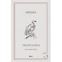 Akbaba - Franz Kafka - Şule Yayınları