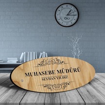 Kişiye Özel Mesleki Muhasebe Müdürü Ahşap Oval Masa İsimliği - 2