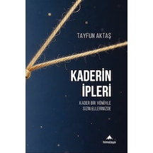 Kaderin İpleri / Tayfun Aktaş