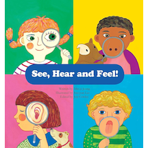 See, Hear And Feel