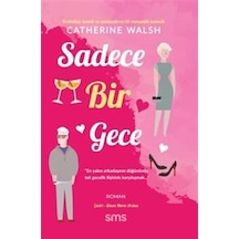 Sadece Bir Gece - Catherine Walsh - SMS