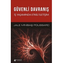 Güvenli Davranış - Jale Minibaş-Poussard - Akılçelen Kitaplar