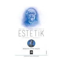 Estetik - Servet-i Fünun Yazıları 1 - Hüseyin Cahit Yalçın - Ötüken Neşriyat