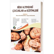 Risk Altındaki Çocuklar Ve Eğitimleri / Kolektif