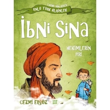 İbni Sina: Hekimlerin Piri - Tarihe Yön Veren Ünlü Türk Bilginleri - Cezmi Ersöz - Dokuz Yayınları
