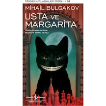 Usta ile Margarita - Mihail Bulgakov - İş Bankası Kültür Yayınları
