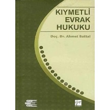 Kıymetli Evrak Hukuku Ahmet Battal