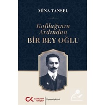Kafdağının Ardından Bir Bey Oğlu / Mina Tansel