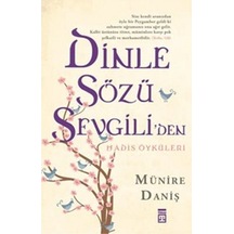 Dinle Sözü Sevgili'den - Münire Daniş - Timaş Yayınları