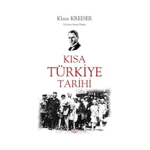 Kısa Türkiye Tarihi / Klaus Kreiser