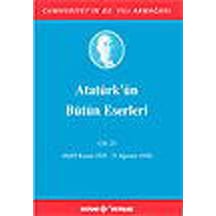 Atatürk'ün Bütün Eserleri Cilt 23- Kaynak Yayınları