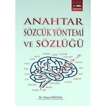 Anahtar Sözcük Yöntemi ve Sözlüğü - Onur Köksal - Eğitim Yayınevi