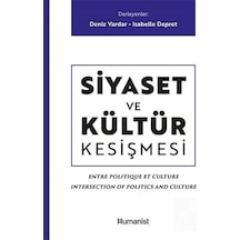 Siyaset Ve Kültür Kesişmesi / Deniz Vardar 9786059905466